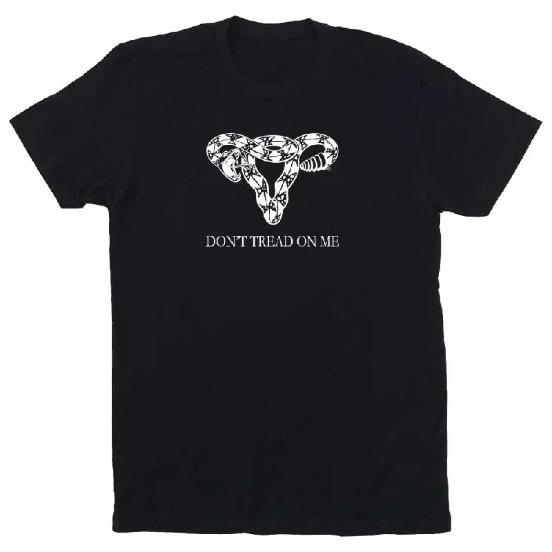 Don't Tread On Me T-Shirt - Planned Parenthood