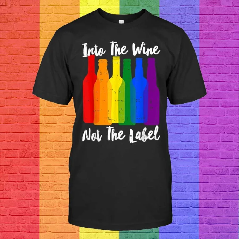 Gay Pride T Shirts, Into The Wine Not The Label Lgbt Gay Pride T Shirt, Gay Pride Gifts Gay Pride T Shirts, Into The Wine Not The Label Lgbt Gay Pride T Shirt, Gay Pride Gifts