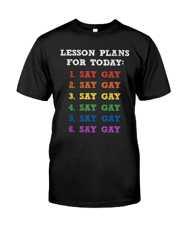 Customizable graphic pride tees with names and dates--Funny Pride Shirts, Say Gay Lesson Plans For Today, LGBTQ Gay Rights T-Shirt Customizable graphic pride tees with names and dates--Funny Pride Shirts, Say Gay Lesson Plans For Today, LGBTQ Gay Rights T-Shirt