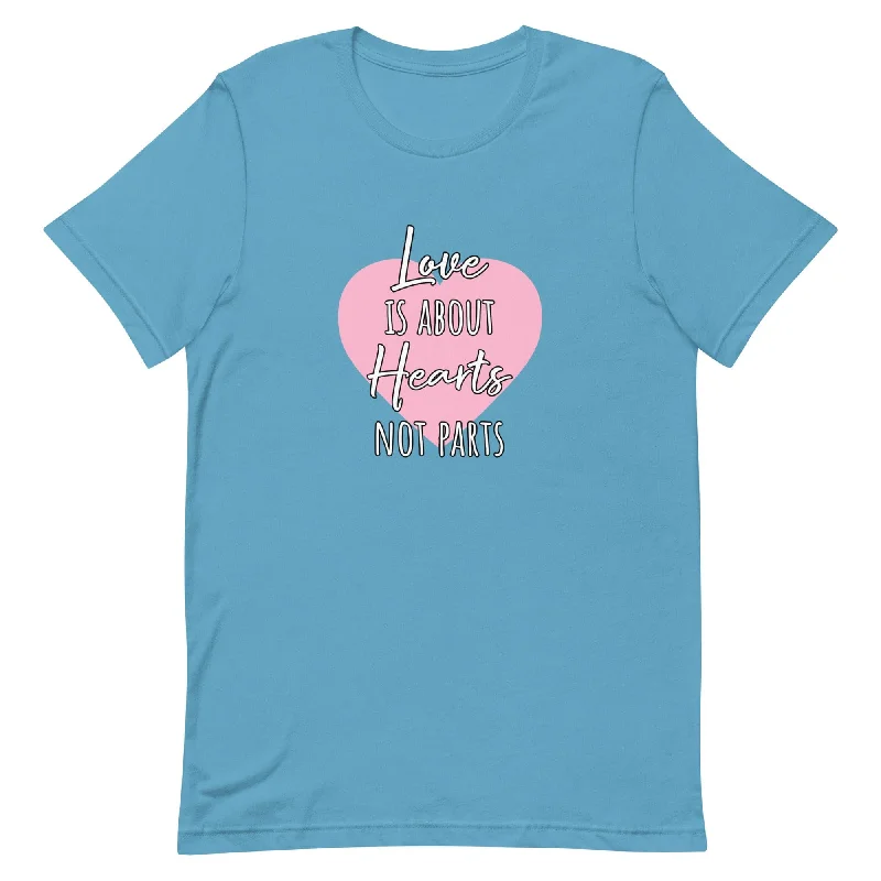 LGBTQ Love Is About Hearts Not Parts T-Shirt
