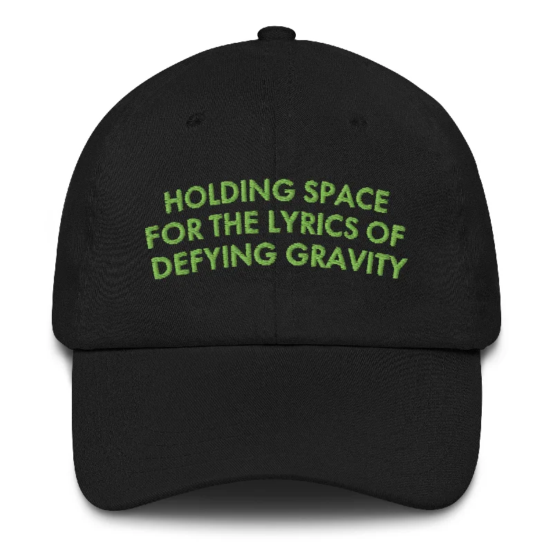 Holding Space For The Lyrics Of Defying Gravity Hat