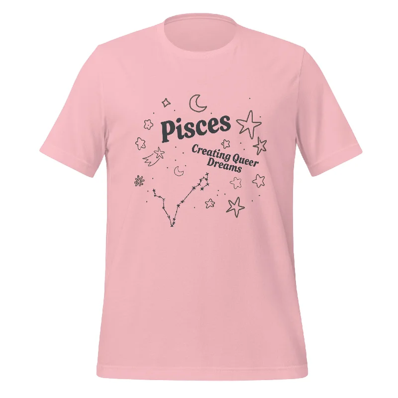 Pisces Creating Queer Dreams Unisex T-Shirt