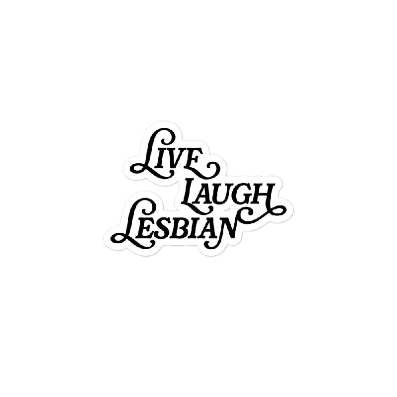 Live Laugh Lesbian Stickers