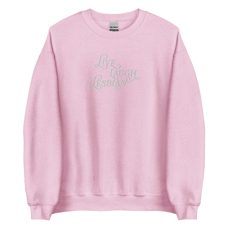 Hoodies with bold queer pride graphic designs--Live Laugh Lesbian Embroidered Unisex Sweatshirt Hoodies with bold queer pride graphic designs--Live Laugh Lesbian Embroidered Unisex Sweatshirt