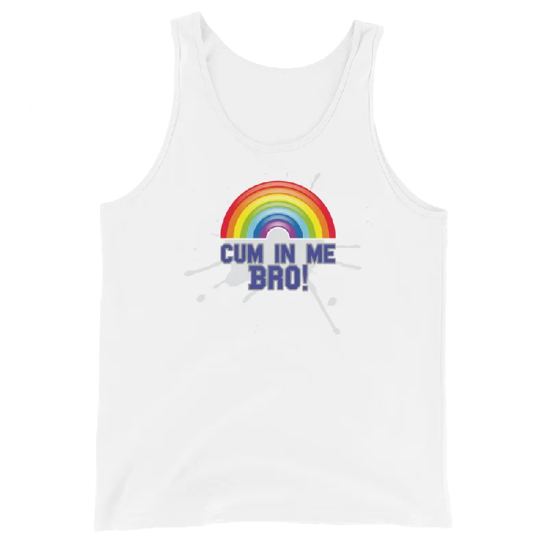Cum In Me Bro! (Pride) - Tank