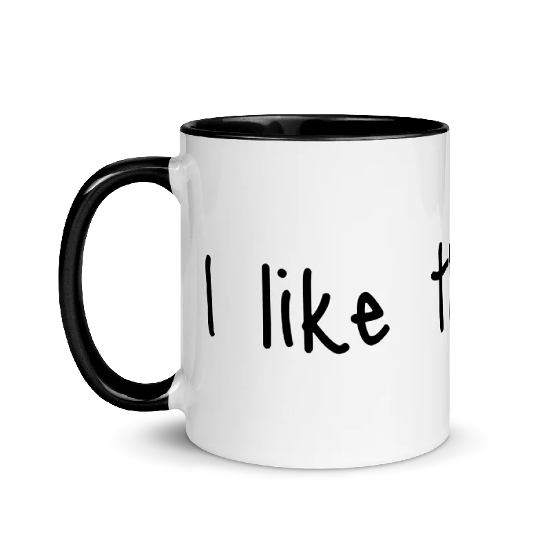 I Like Their Ass Ceramic Coffee Tea Mug 11oz