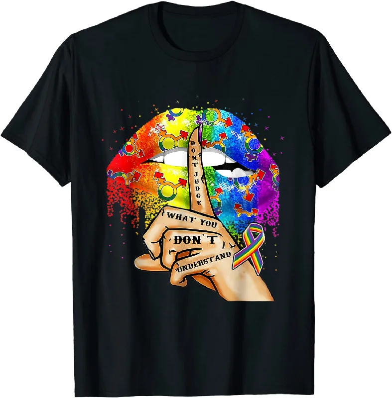 LGBT Pride Lips T-Shirt, Don't Judge What You Don't Understand, LGBTQIA2S+ Shirt