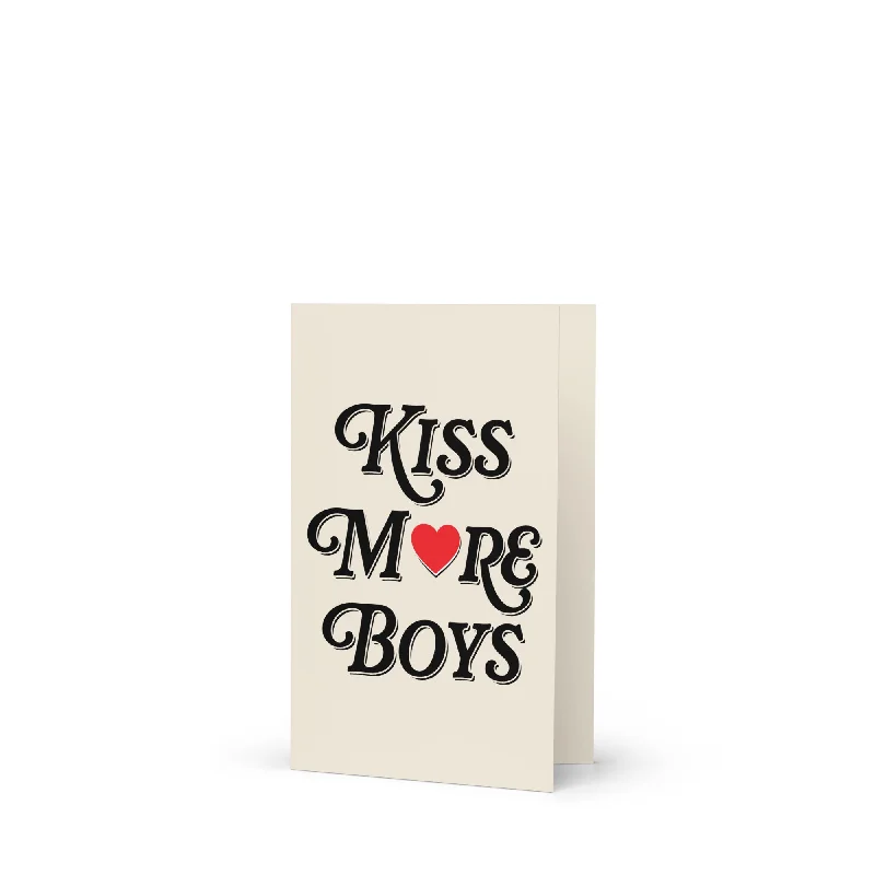 Kiss More Boys Greeting Card