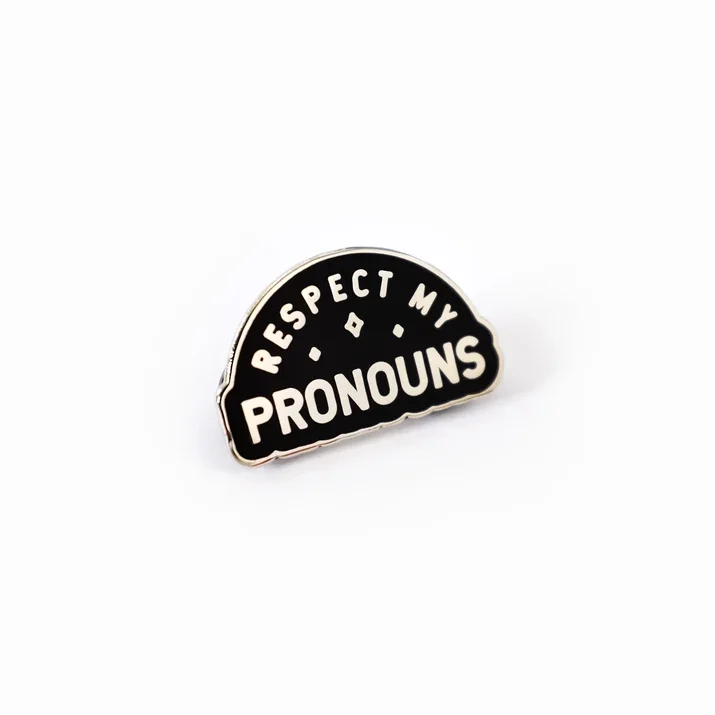 Respect My Pronouns