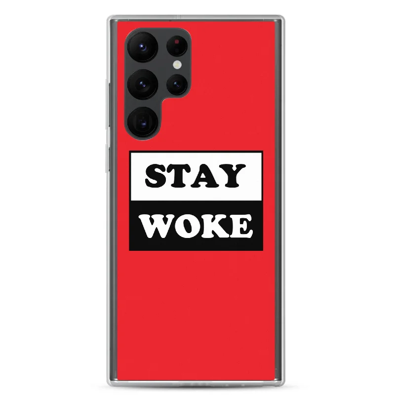 Stay Woke Samsung Galaxy Cell Phone Case
