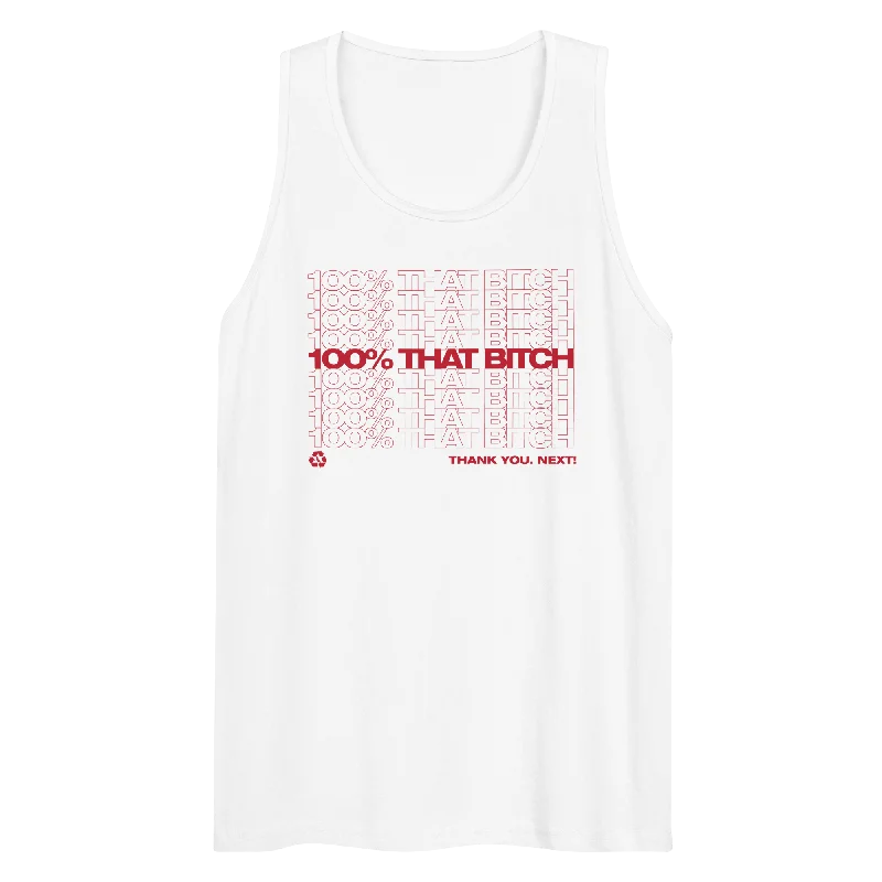 100% That Bitch - Tank