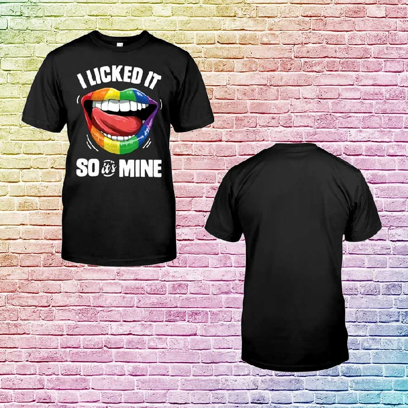 Lgbtq Shirt, I Licked It So It'S Mine Lgbt, Gay Birthday Presents, Gaymer Shirts