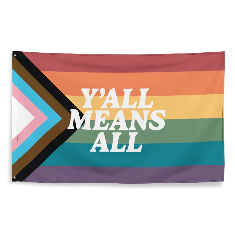 Y'all Means All Flag