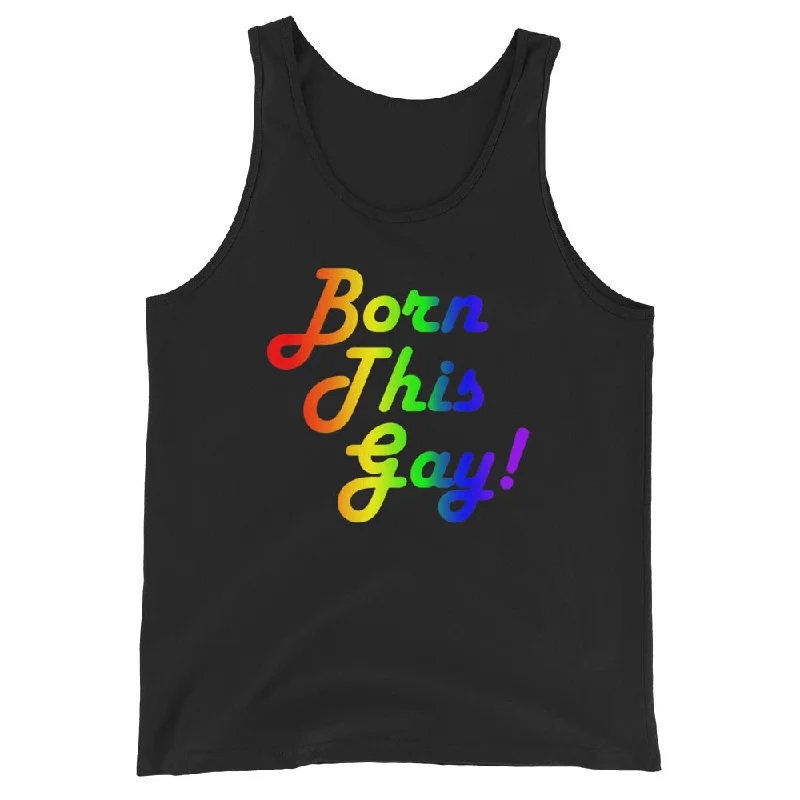 LGBTQ Pride Tank Top - Born This Gay