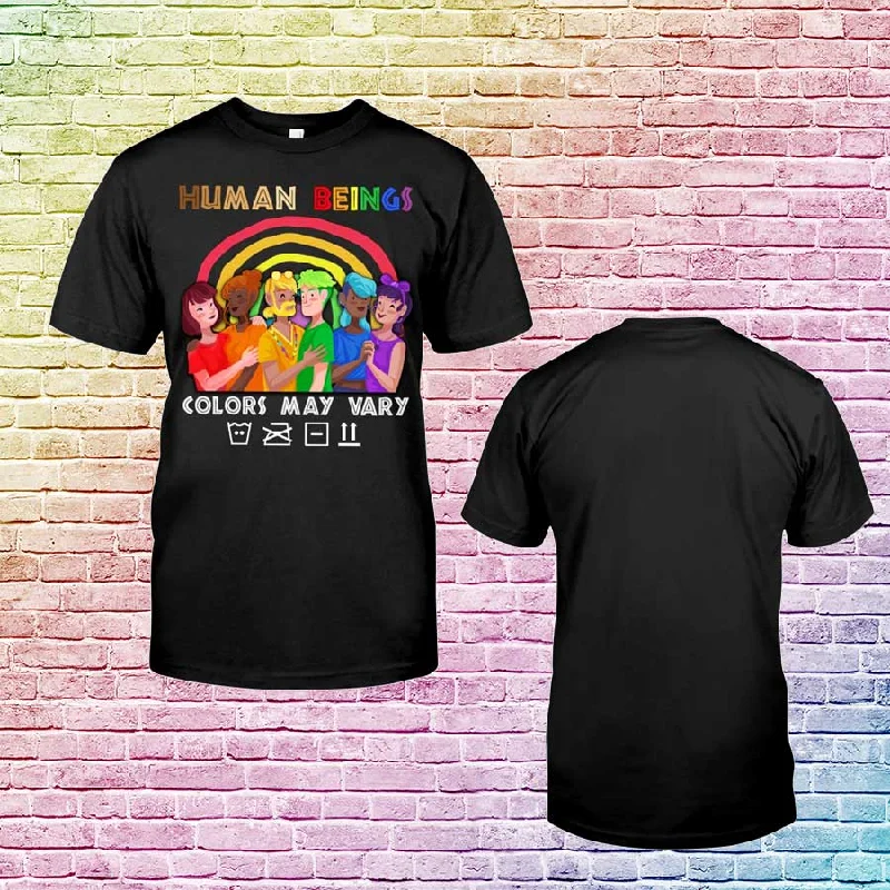 Human Beings Colors May Vary Shirt, Support Lgbt Pride Month Gift, Christmas Gay Pride Human Beings Colors May Vary Shirt, Support Lgbt Pride Month Gift, Christmas Gay Pride