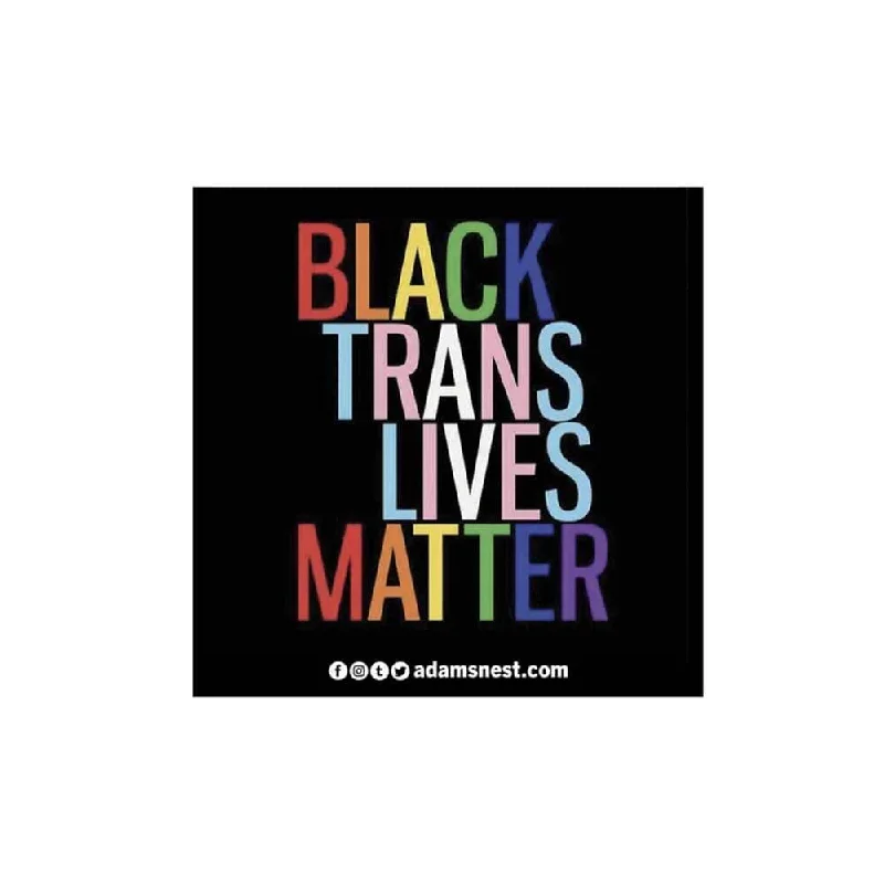 Black Trans Lives Matter sticker - Advocates 4 Trans Equality