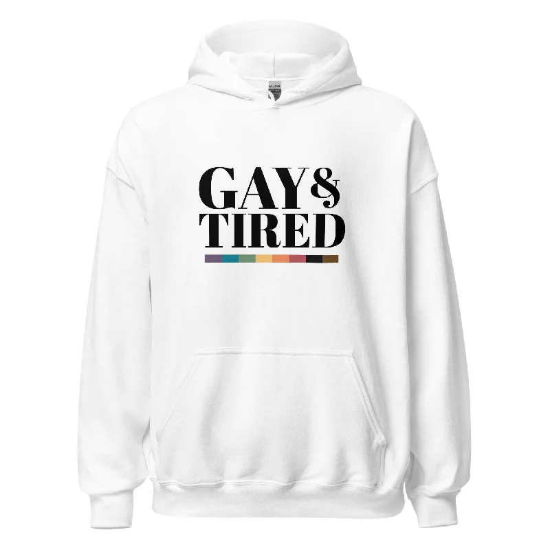 Affordable LGBTQ+ hoodies for everyday pride--Gay and Tired Unisex Hoodie