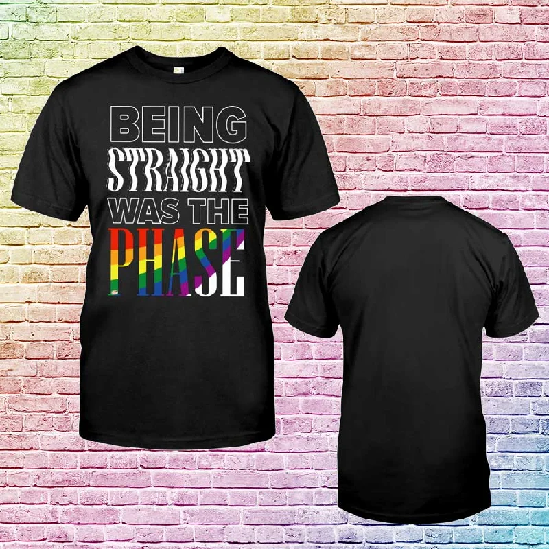 Pride Support Shirt, Being Straight Was The Phase, Gaymer T Shirt For Pride Month, Gift To Lesbian Pride Support Shirt, Being Straight Was The Phase, Gaymer T Shirt For Pride Month, Gift To Lesbian