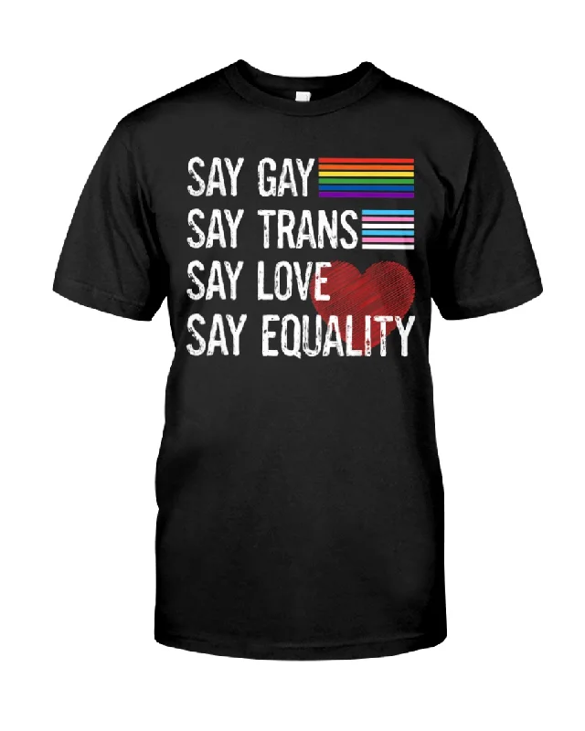 Graphic pride t-shirts with bold love is love prints--Classic T-Shirt For Gay, Florida Gay Say Trans Stay Proud LGBTQ Gay Rights T-Shirt Graphic pride t-shirts with bold love is love prints--Classic T-Shirt For Gay, Florida Gay Say Trans Stay Proud LGBTQ Gay Rights T-Shirt