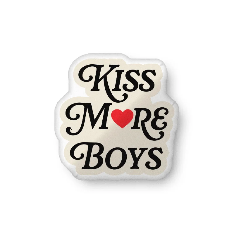 Kiss More Boys Pillow