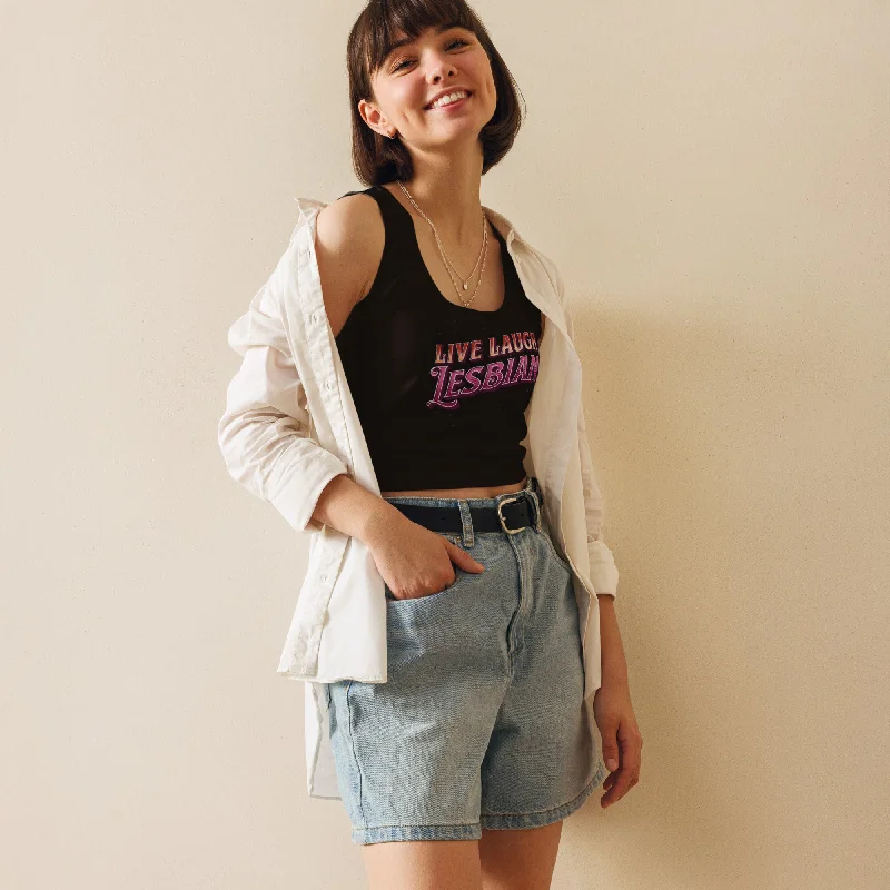 Live Laugh Lesbian Crop Top