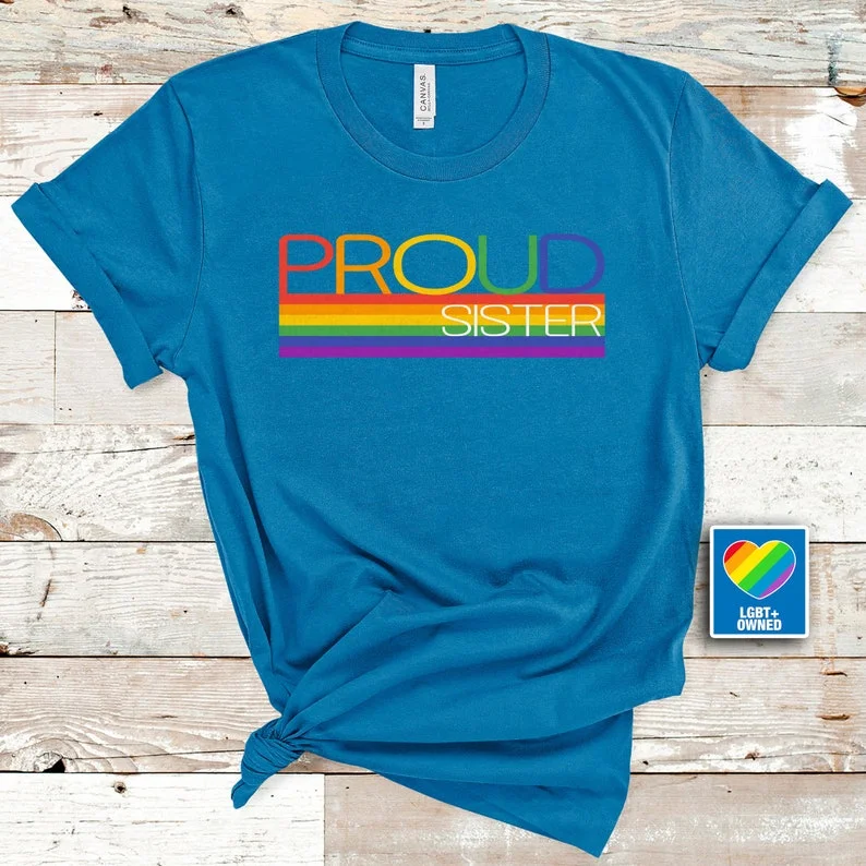 Graphic pride t-shirts featuring trans and nonbinary flags--Pride Shirt, Rainbow Proud Sister, Gay Pride LGBTQ Shirt, Trans T Shirt, LGBT Shirt, LGBTQIA2S+ Shirt Graphic pride t-shirts featuring trans and nonbinary flags--Pride Shirt, Rainbow Proud Sister, Gay Pride LGBTQ Shirt, Trans T Shirt, LGBT Shirt, LGBTQIA2S+ Shirt