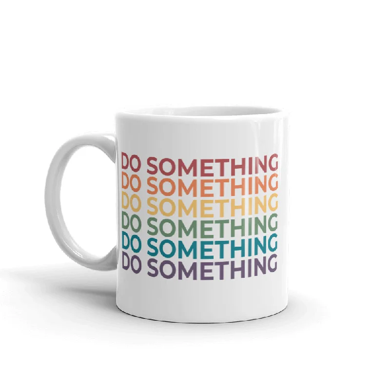 Do Something Mug