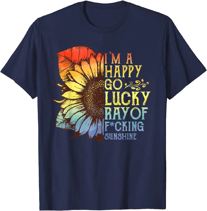 T Shirt For Pride Month, I'm A Happy Go Lucky Ray Of Sunshine Sunflower LGBT Shirt