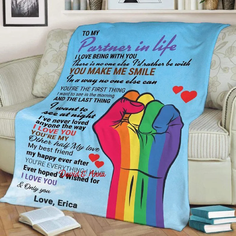 Personalized Pride Blanket To My Partner In Life I Love You And Only You Blanket Gift For Lgbt Couple Personalized Pride Blanket To My Partner In Life I Love You And Only You Blanket Gift For Lgbt Couple