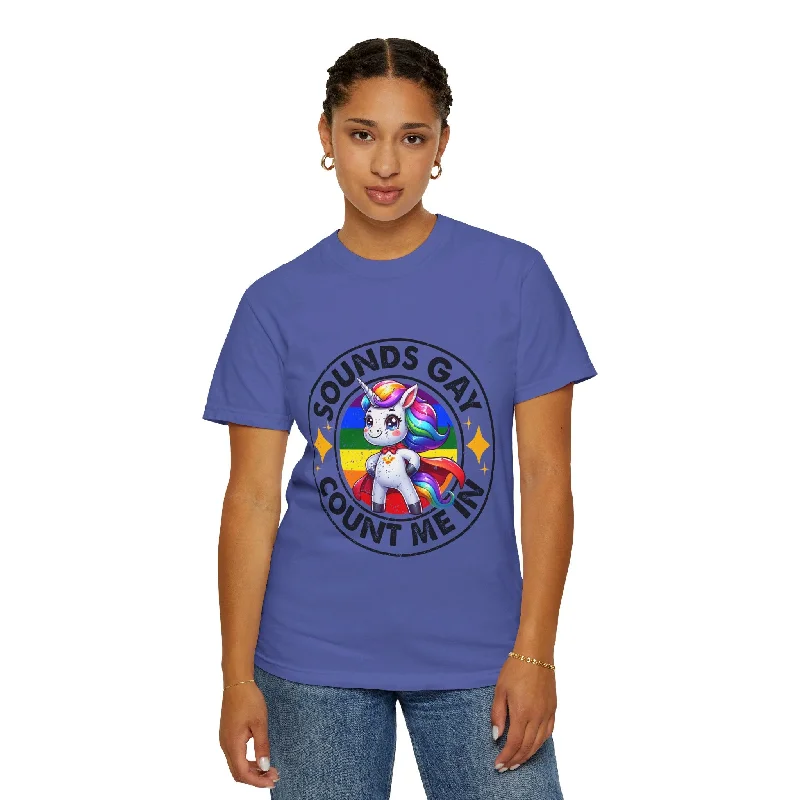 Graphic pride t-shirts with hand-painted style designs--Sounds Gay Count Me In T-shirt Graphic pride t-shirts with hand-painted style designs--Sounds Gay Count Me In T-shirt