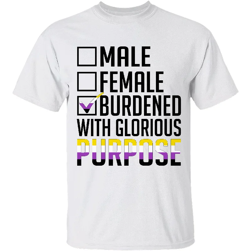 Burdened With Glorious Purpose, LGBT Graphic Shirt, Gift For LGBT And Ally Community Burdened With Glorious Purpose, LGBT Graphic Shirt, Gift For LGBT And Ally Community
