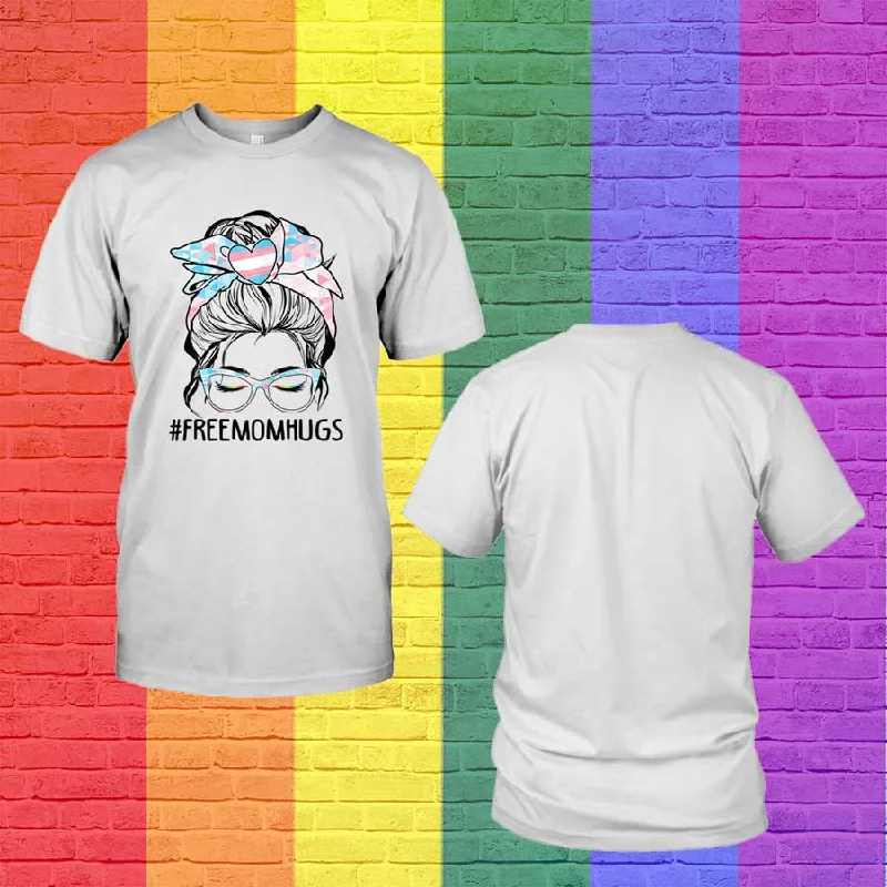 Free Mom Hugs Messy Bun Transgender Pride Rainbow T shirt, LGBT Shirt for Pride month Free Mom Hugs Messy Bun Transgender Pride Rainbow T shirt, LGBT Shirt for Pride month