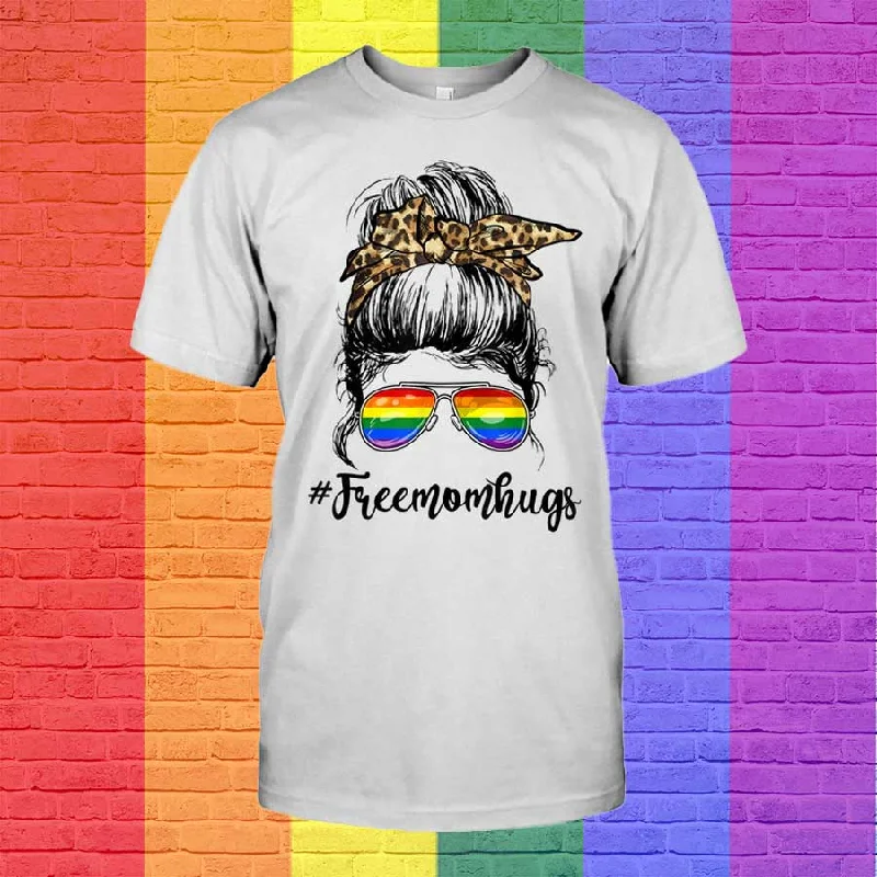 Free Mom Hugs Messy Bun Rainbow Lgbt Gay Pride Proud Mom T Shirt, Gift For Lesbian Mom Free Mom Hugs Messy Bun Rainbow Lgbt Gay Pride Proud Mom T Shirt, Gift For Lesbian Mom