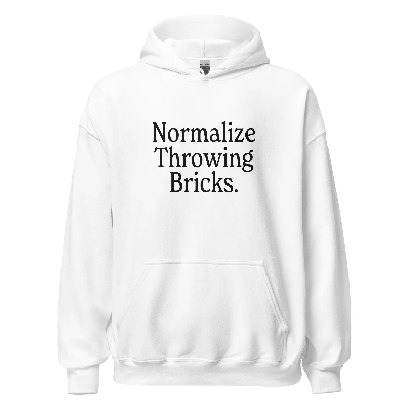 Hoodies with inclusive love is love messages--Normalize Throwing Bricks Unisex Hoodie Hoodies with inclusive love is love messages--Normalize Throwing Bricks Unisex Hoodie