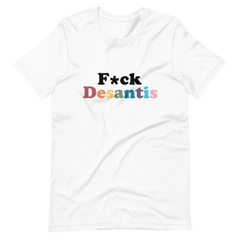 Lightweight graphic tees with moisture-wicking fabrics--F*ck Desantis Unisex T-Shirt Lightweight graphic tees with moisture-wicking fabrics--F*ck Desantis Unisex T-Shirt