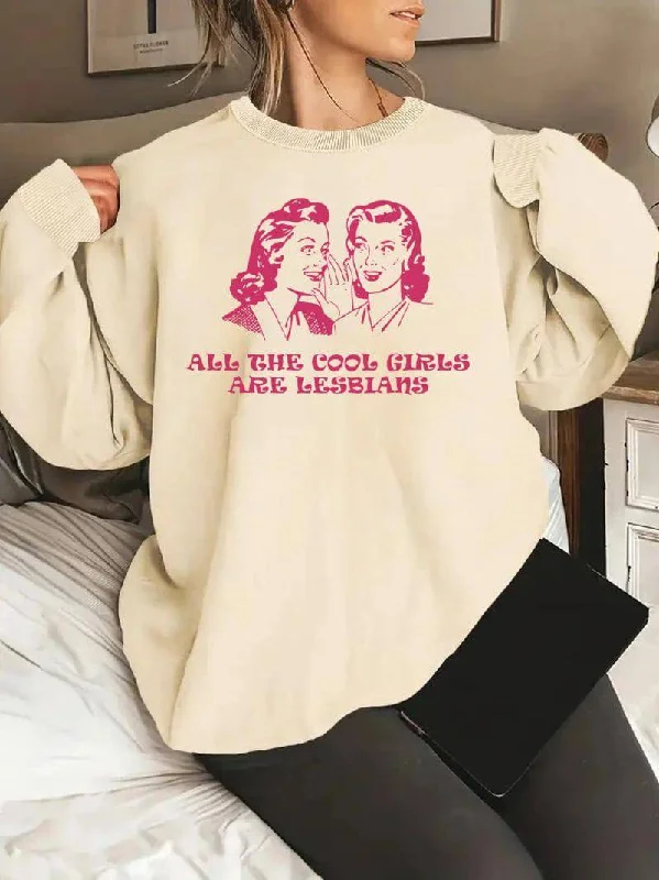 Graphic pride t-shirts with hand-drawn queer illustrations--All The Cool Girls Are Lesbian Unisex Sweatshirt Graphic pride t-shirts with hand-drawn queer illustrations--All The Cool Girls Are Lesbian Unisex Sweatshirt