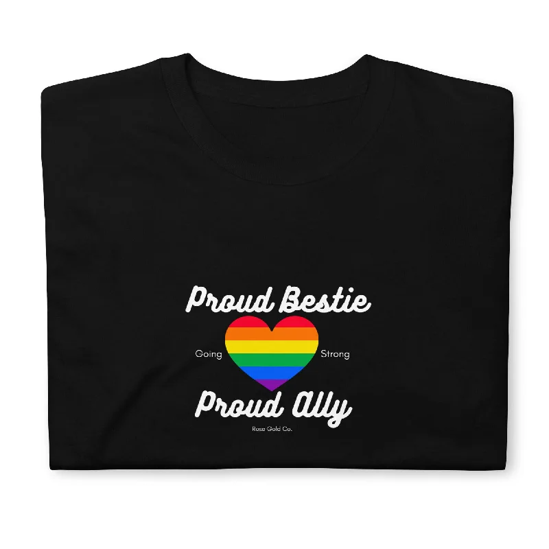 Graphic pride t-shirts with hand-painted pride flag art--Proud Bestie Ally Pride Short-Sleeve Unisex T-Shirt Graphic pride t-shirts with hand-painted pride flag art--Proud Bestie Ally Pride Short-Sleeve Unisex T-Shirt