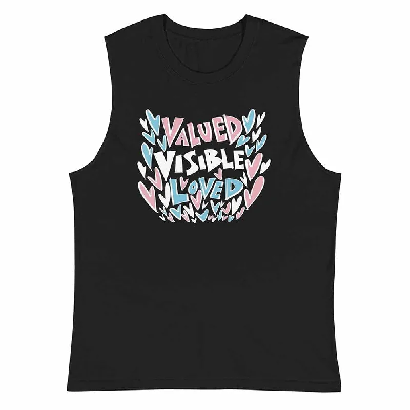 Valued Visible Loved Sleeveless T-shirt - Advocates 4 Trans Equality
