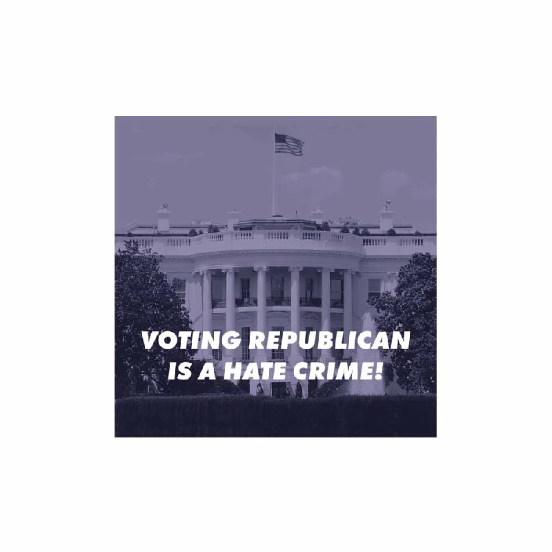 Voting Republican Is A Hate Crime Sticker - Indivisible