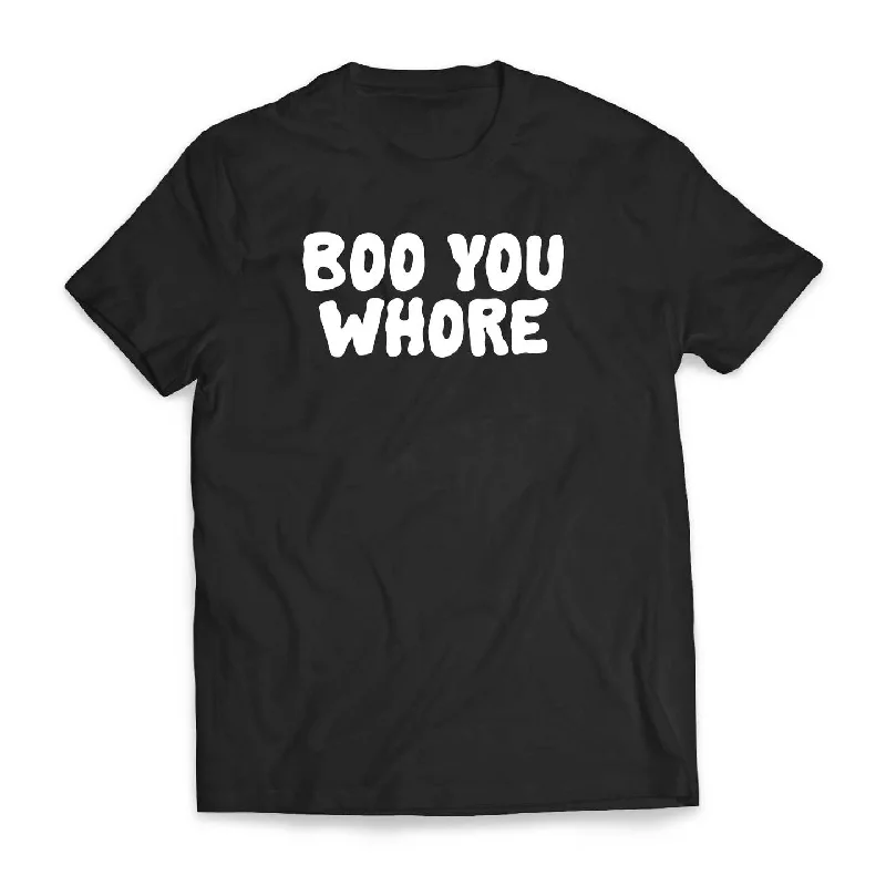 Soft breathable graphic tees for outdoor events--Boo You Whore - Tee Shirt